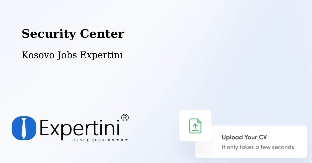 Security & Compliance – Fushë Kosovë - Kosovo Jobs Expertini